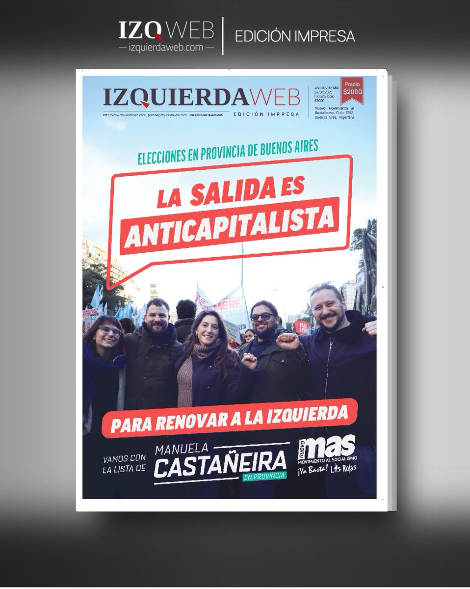 IzquierdaWeb's tweet image. Elecciones en la Provincia de Buenos Aires
La salida es anticapitalista | Izquierda Web Edición Impresa 682
Para renovar a la izquierda: vamos con las listas de Manuela Castañeira y el Nuevo MAS.
izquierdaweb.com/la-salida-es-a…