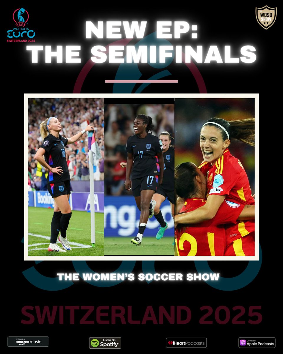 🎙️🚨 NEW EP OUT NOW!

We're talking both semi-final games and of course our preview &amp; predictions for the upcoming final!

Spotify: tinyurl.com/cehtp28j
Apple: tinyurl.com/3b5jtz2k 

#WEURO2025 #weuros2025 #WoSo
