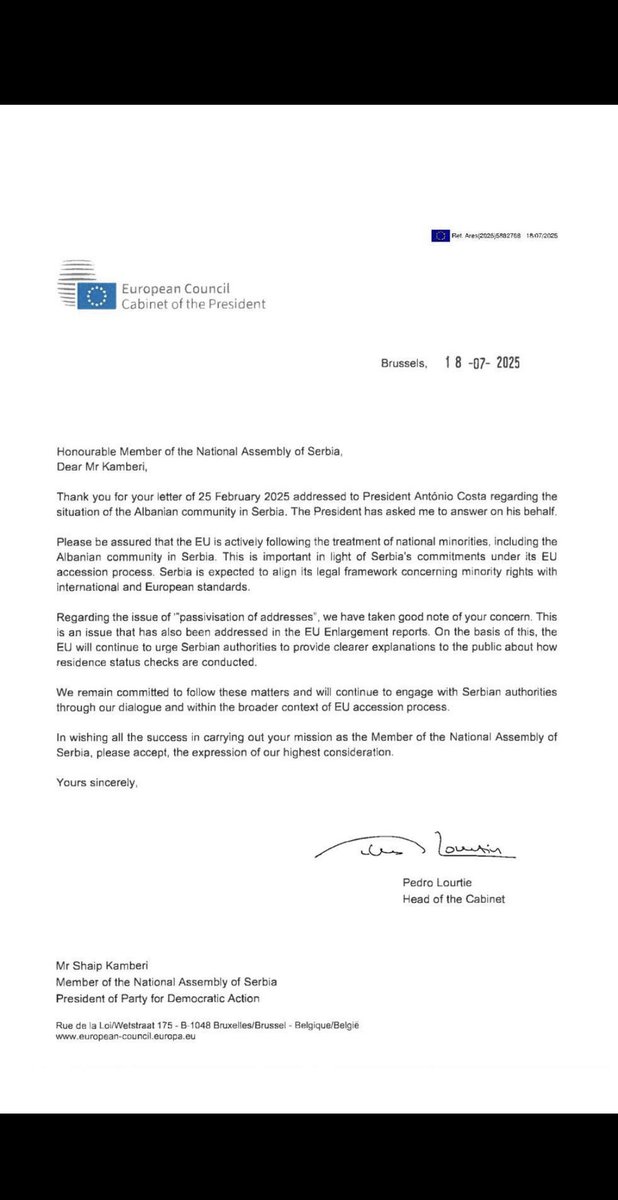 Pedro Lourtje, the Head of the Cabinet of the President of EU 🇪🇺, has sent the following letter to our representative, Shaip Kamberi. In it, he underlies that the issue of passivisation of Albanians 🇦🇱 in Serbia 🇷🇸 is being noticed by the EU and will continue to urge Serbia to