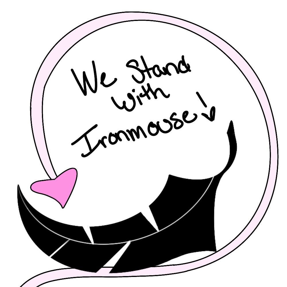 LadyMizuki8's tweet image. I'M NO ARTIST!! But, I did this. ^^;
Mews stand with Ironmouse, and all the other creators hurting right now.
If you, like me, cannot afford to donate, please consider donating plasma instead.
Sometimes all we can offer is a kind word and our time. ❤️
#ironmouseart #MewzuArt