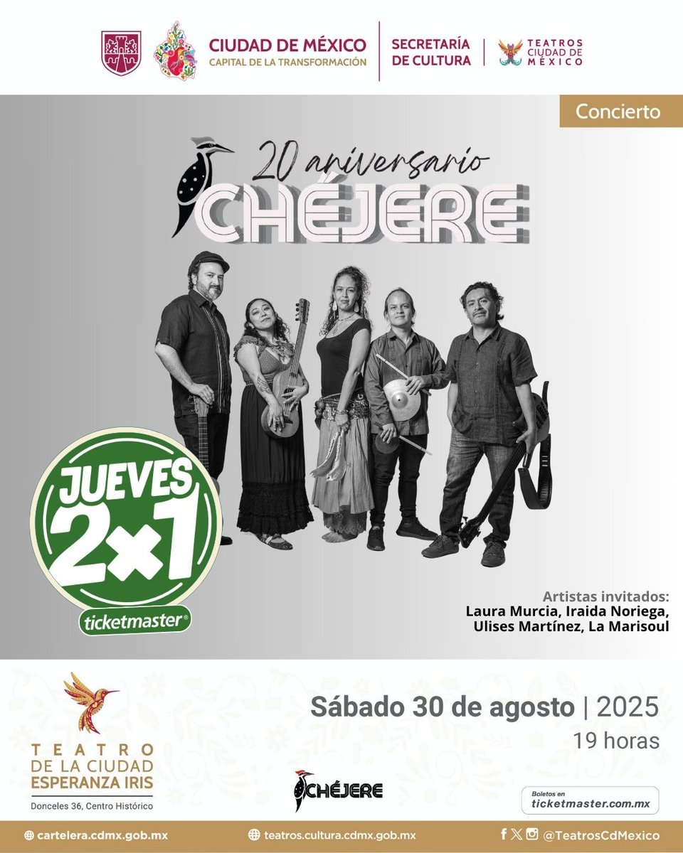 masMUSICAmx (@masmusicamx) on Twitter photo Este sábado 30 de agosto 7pm, ven a celebra con <a href="/chejere_music/">Chéjere Music</a> sus 20 años de música y gozo. La cita es en el Teatro de la Ciudad Esperanza Iris de la #CDMX #centrohistorico Boletos ticketmaster.com.mx/chejere.../art… JUEVES 2x1 en boletos a través de #Ticketmaster <a href="/Ticketmaster_Me/">Ticketmaster México</a> Este sábado 30 de agosto 7pm, ven a celebra con <a href="/chejere_music/">Chéjere Music</a> sus 20 años de música y gozo. La cita es en el Teatro de la Ciudad Esperanza Iris de la #CDMX #centrohistorico Boletos ticketmaster.com.mx/chejere.../art… JUEVES 2x1 en boletos a través de #Ticketmaster <a href="/Ticketmaster_Me/">Ticketmaster México</a>