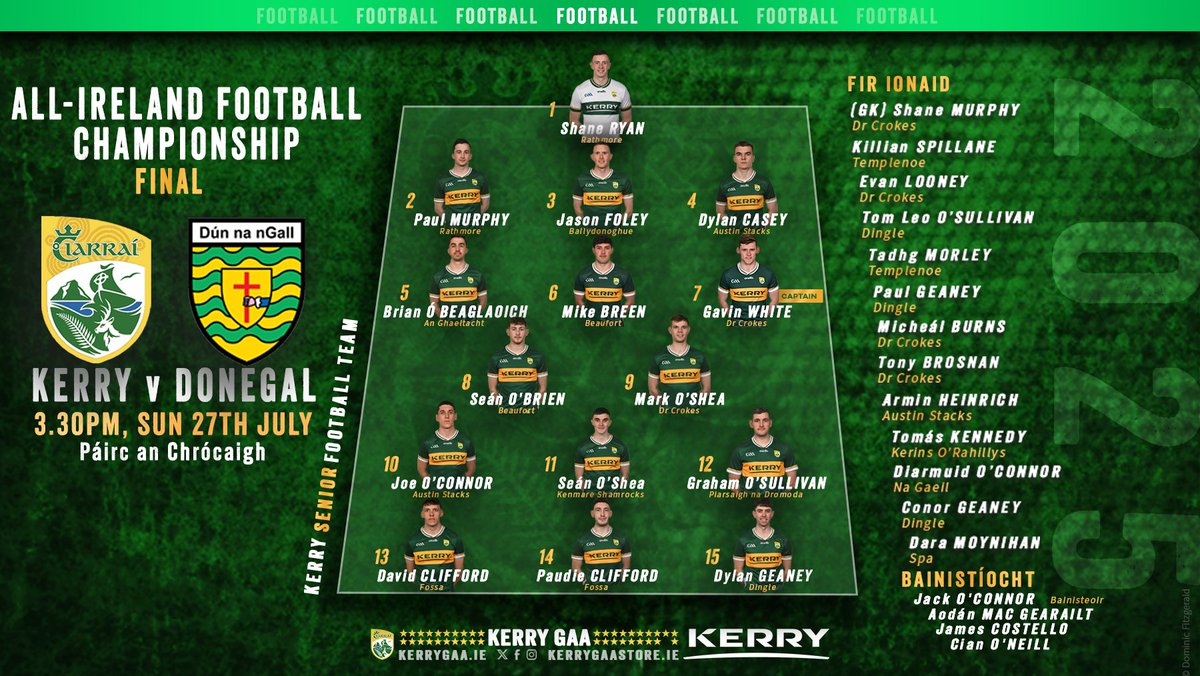 Kerry_Official's tweet image. Team Announcement: Kerry vs Donegal, All-Ireland Senior Football Championship Final
Full team news here: kerrygaa.ie/2025/07/team-a…
#WeAreKerry #CiarraíAbú #AllIrelandFinal2025
