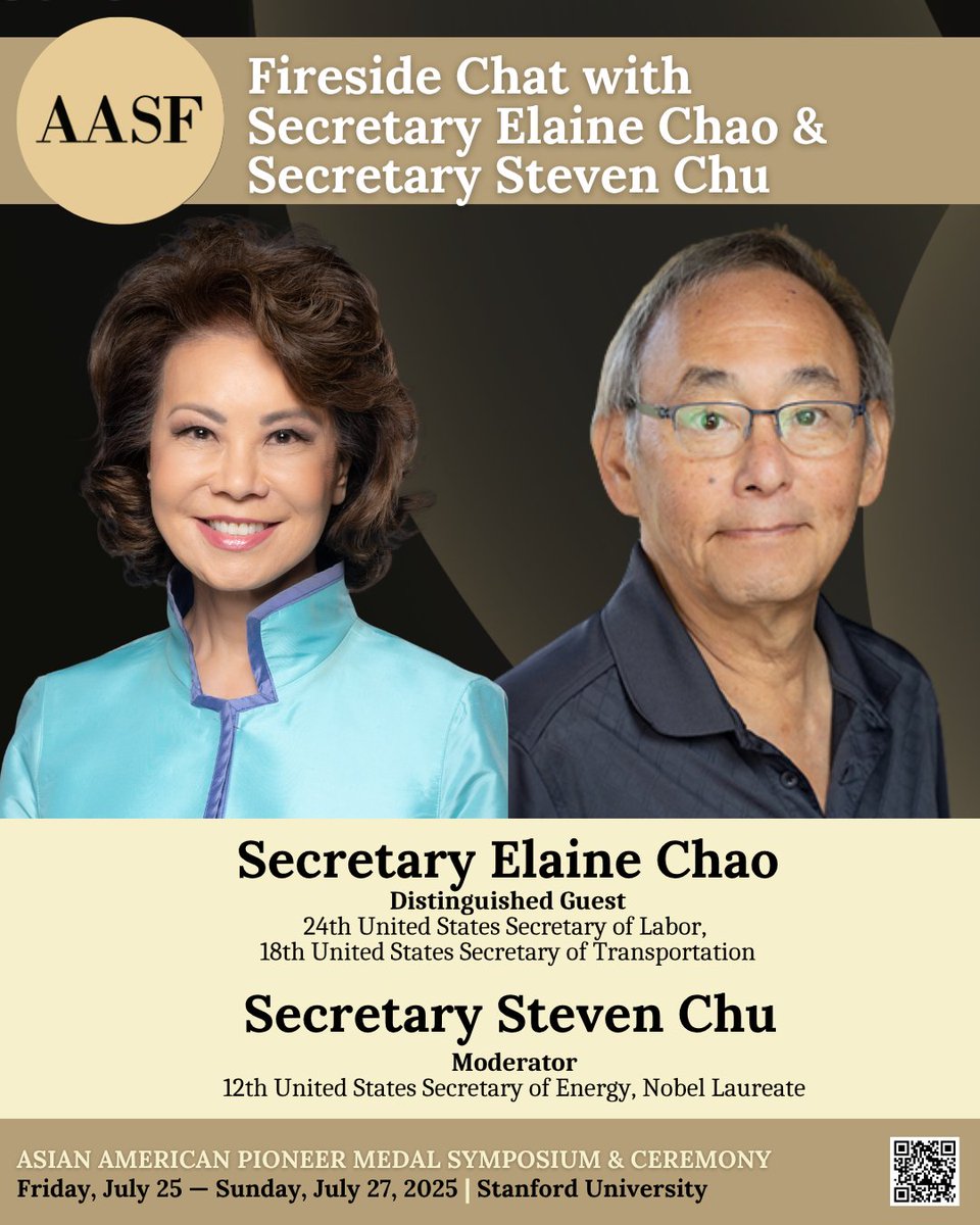 AASForumOrg's tweet image. Tomorrow, Sec. @ElaineChao, 24th US Sec. of Labor & 18th US Sec. of Transportation, sits down with moderator Sec. Steven Chu, 12th US Sec. of Energy & Nobel Laureate, for a Fireside Chat at the Asian American Pioneer Medal Symposium & Ceremony: ticket.aafuturefoundation.org