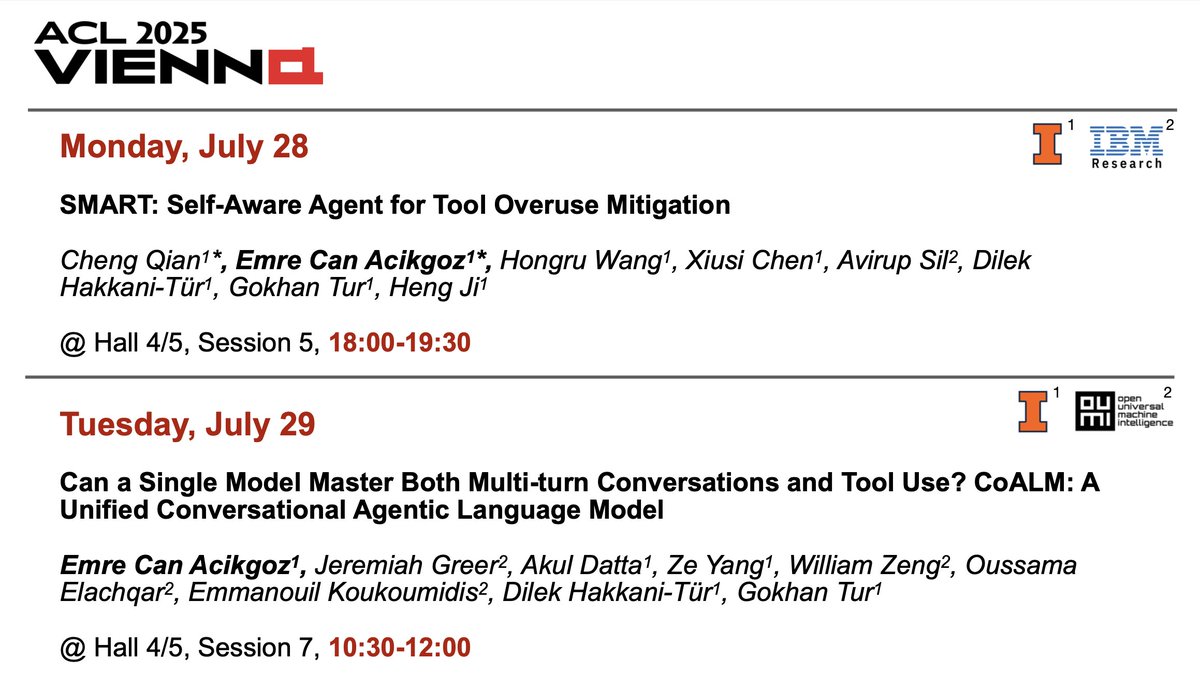 emrecanacikgoz's tweet image. I'll be @aclmeeting in Vienna to present our recent agent papers SMART and CoALM! 🇦🇹🤖 #acl2025
Feel free to stop by our posters to exchange ideas and discuss agents together!
