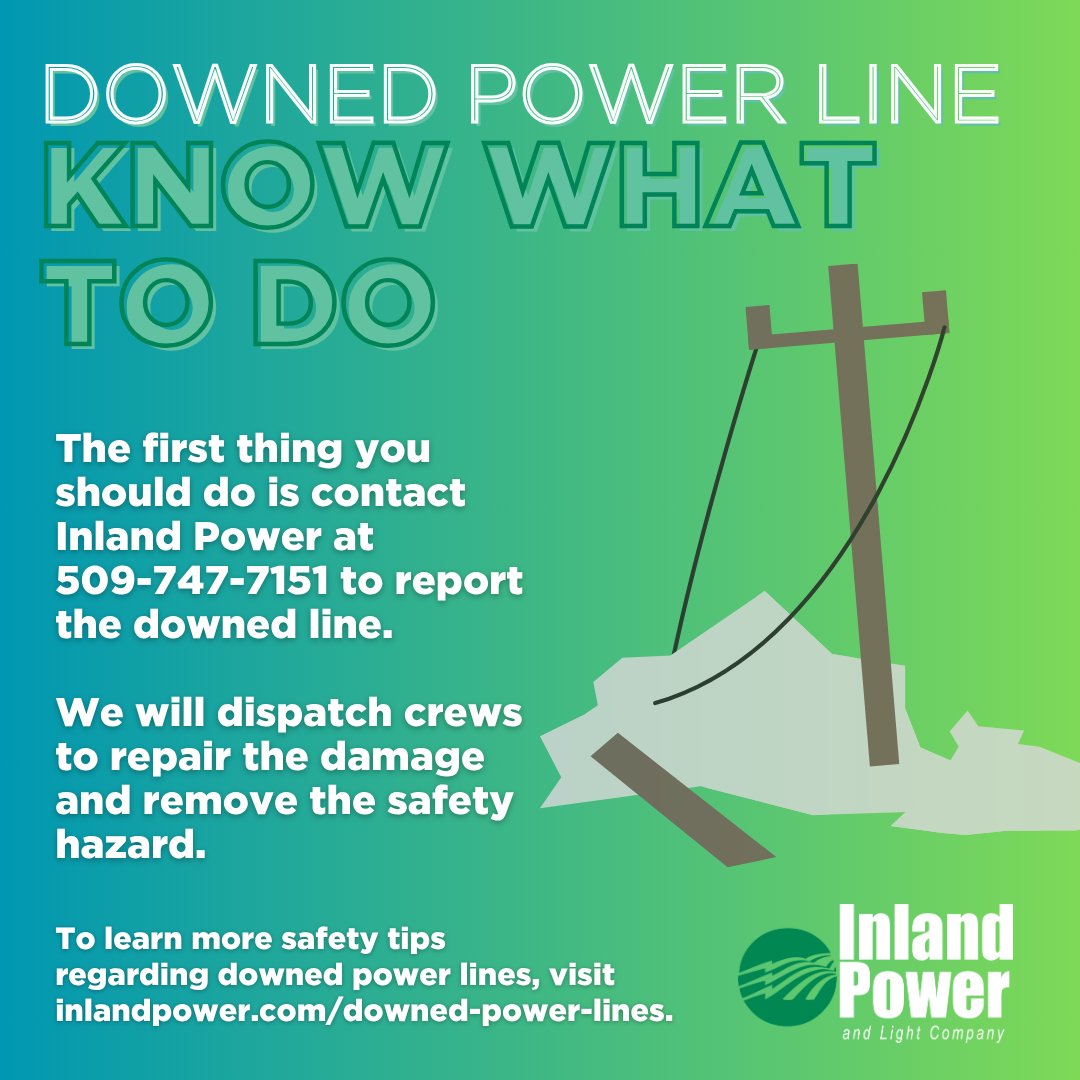 If you encounter a downed power line, immediately contact us at 509-747-7151 to report. Our crews will be dispatched to repair the damage and remove the safety hazard. To learn more safety tips, please visit inlandpower.com/downed-power-l….