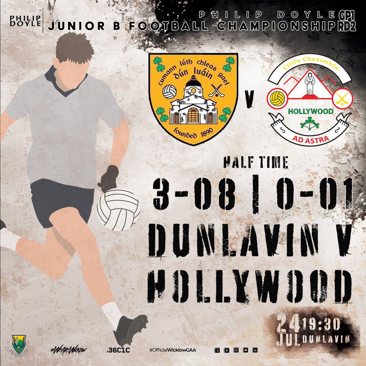 wicklowgaa's tweet image. Philip Doyle Junior B Football Championship Group 1 Round 2
Half Time
Dunlavin 3-08
Hollywood 0-01
#officialwicklowgaa #WicklowGAA #wearewicklow #36C1C #philipdoyle