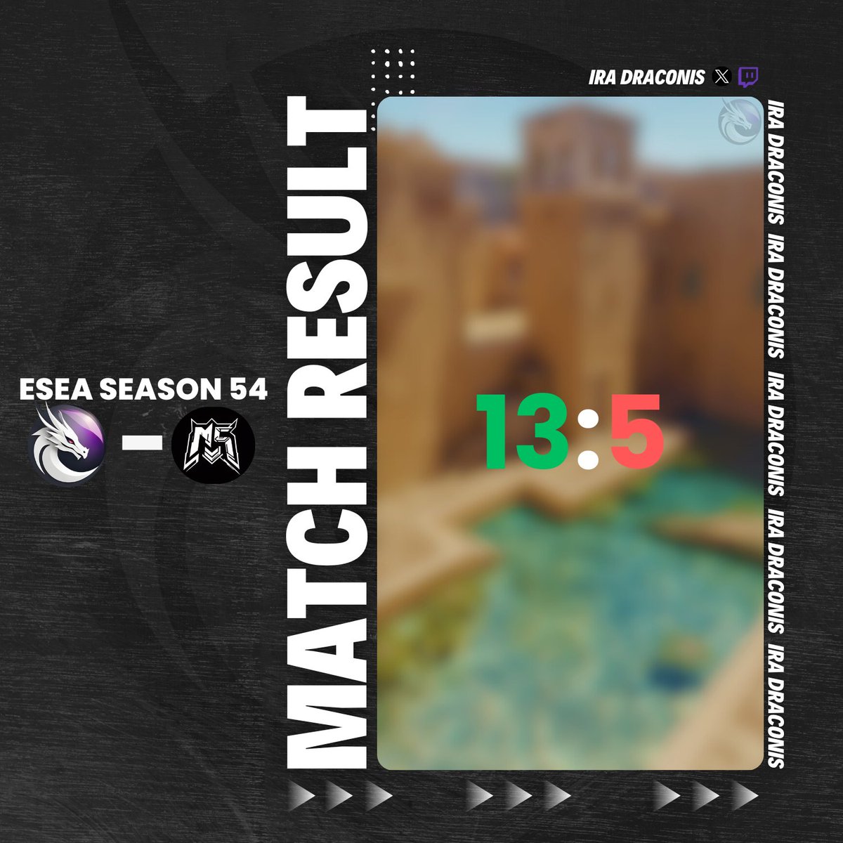 🔥MATCH RESULTS
🔴IRA DRACONIS vs. <a href="/Masked5gg/">Masked5</a> 
🔴ESEA SEASON 54
🔴FINAL SCORE 13:5

2:2 in ESEA, Let's go IRA!
#gaming #esea #iradraconis