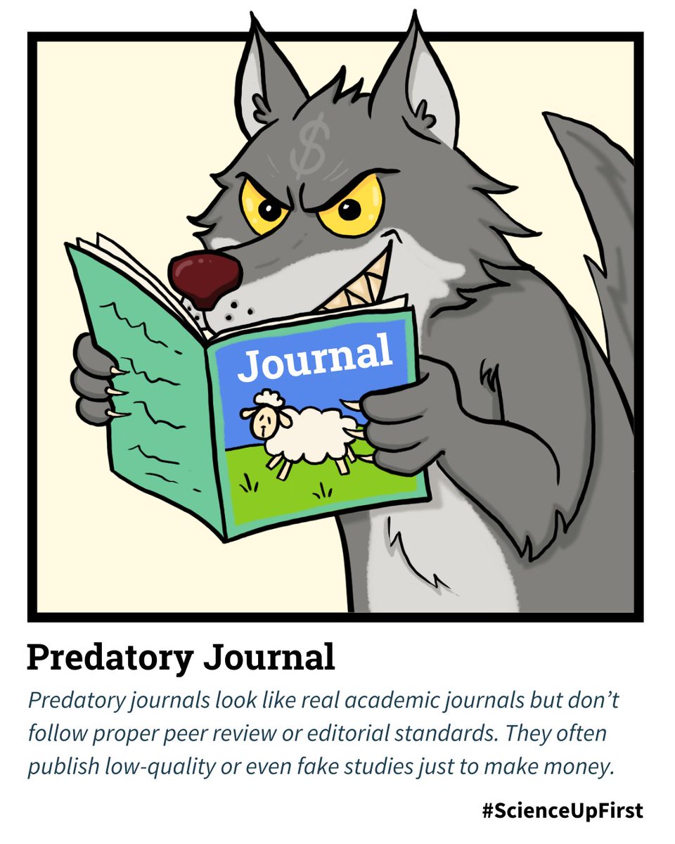 ScienceUpFirst's tweet image. Not all journals are trustworthy. Some are predatory. 🦈
Learn more about what makes a journal credible and how to spot predatory publications 👉 scienceupfirst.com/science-101/pr…
#ScienceUpFirst