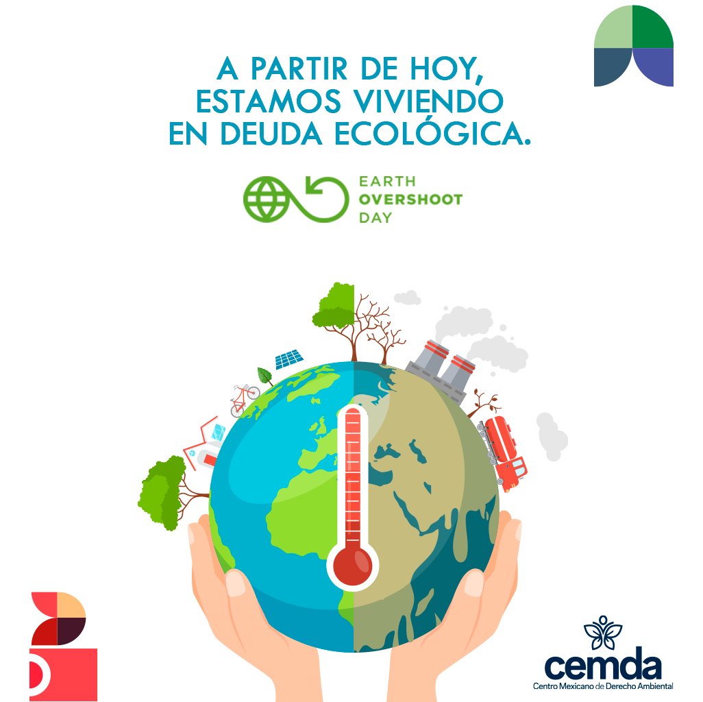 CEMDA's tweet photo. Hoy es el #EarthOvershootDay
 ¿Qué significa esto?
 Que desde hoy, la humanidad ha consumido todos los recursos que la Tierra puede regenerar en 2025. https://t.co/sK6MnV4O7U