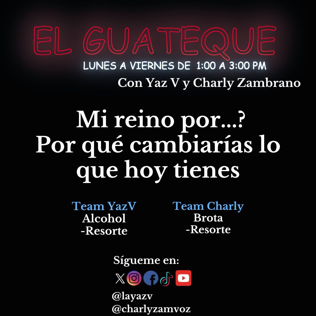 charlyzamvoz's tweet photo. Jueves en #ElGuateque hablaremos de:
 #Mireino por?
POR QUE CAMBIARÍAS LO QUE HOY TIENES

Los leemos @layazv, @RocksCardenas yo mero máxim@s

Tenemos una #cena ×2 en @Atarashi33 y par de boletos para #RESORTE EN @C3Mexico

Presentado por @Electrolit y @Megacable en @MAXIMA1067FM https://t.co/RZSkuFLqHJ