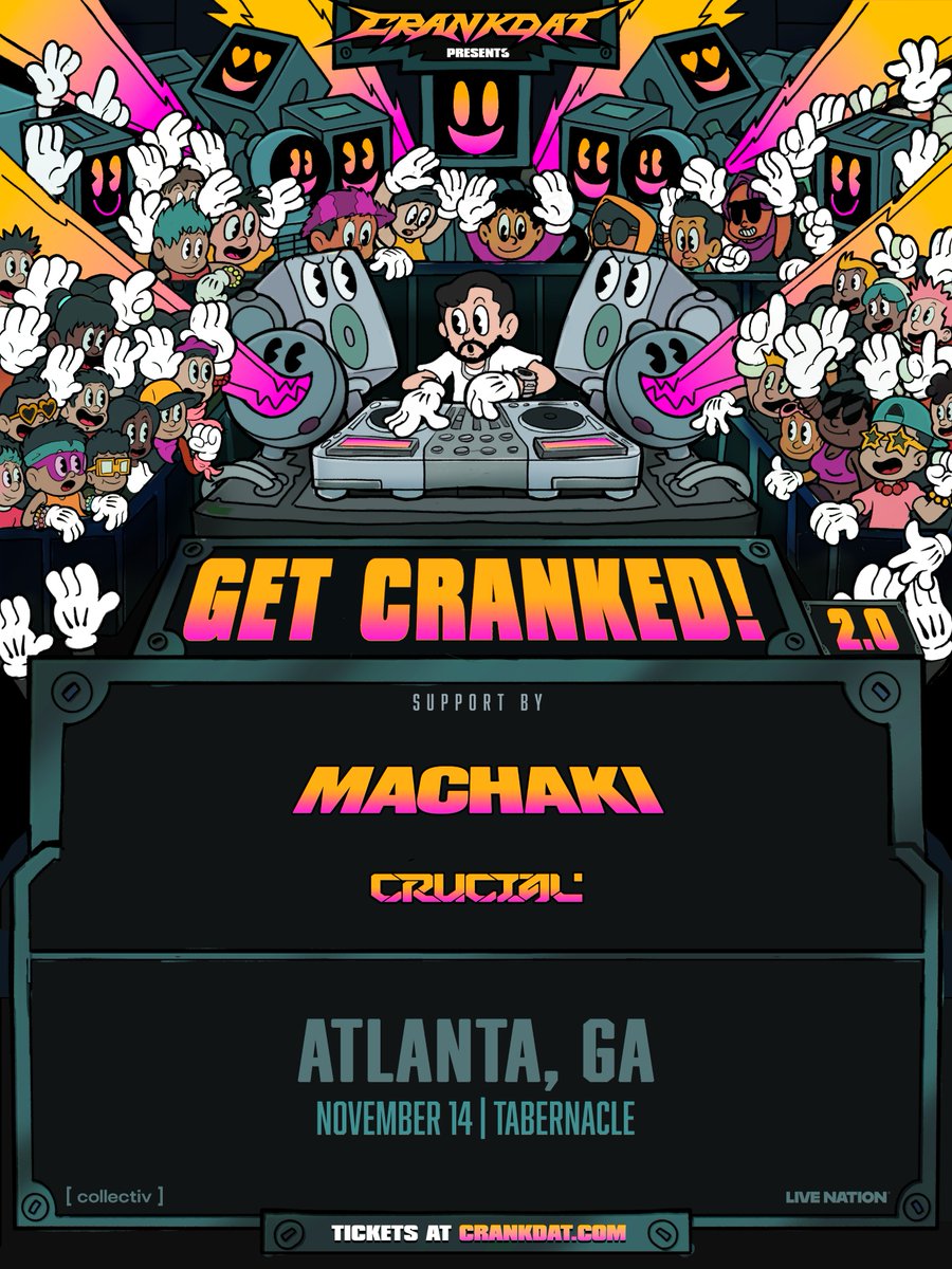 TabernacleATL's tweet image. 🔊 JUST ANNOUNCED🔊 Crankdat is bringing Get Cranked 2.0 to the Tab with Machika on Friday, November 14 and the wait was worth it. Presale is happening NOW! Use code LIGHTS to grab your tickets early 🔓
🎫 Public onsale: Friday, July 25 at 10am
➡️ bit.ly/4o04AgR