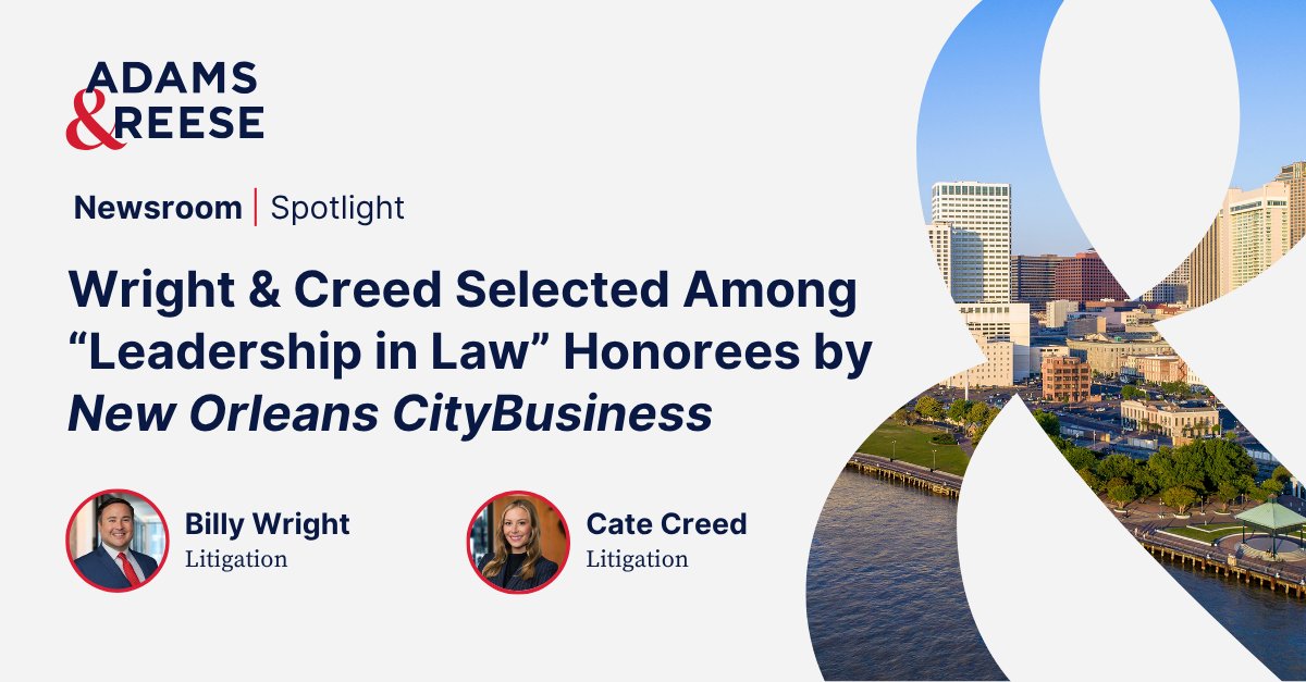 Adams & Reese (@adamsandreese) on Twitter photo The annual <a href="/City_Business/">New Orleans CityBusiness</a> Leadership in Law honorees have been announced! Congrats to our #NewOrleans attorneys on the prestigious list - Billy Wright & Cate Creed - #litigation attorneys and both board members of <a href="/GNOsports/">Greater New Orleans Sports Foundation</a>. Check out the 2025 honorees >> neworleanscitybusiness.com/blog/2025/07/2⦠The annual <a href="/City_Business/">New Orleans CityBusiness</a> Leadership in Law honorees have been announced! Congrats to our #NewOrleans attorneys on the prestigious list - Billy Wright & Cate Creed - #litigation attorneys and both board members of <a href="/GNOsports/">Greater New Orleans Sports Foundation</a>. Check out the 2025 honorees >> neworleanscitybusiness.com/blog/2025/07/2ā¦