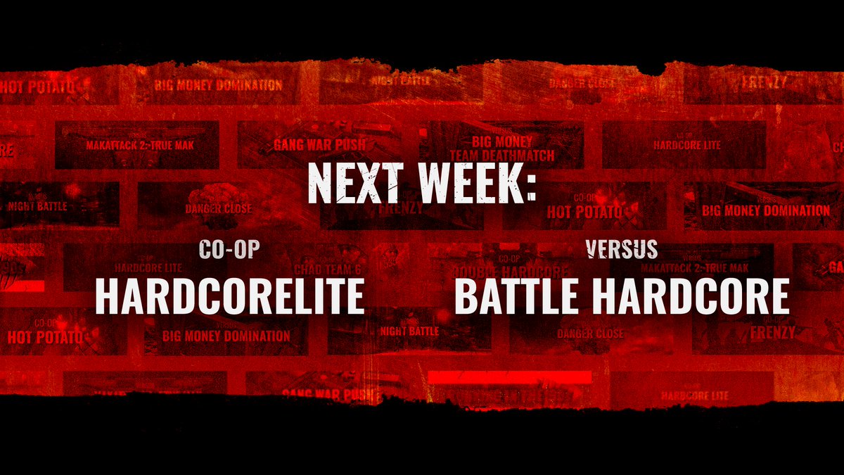 Starting July 29, the following LTGMs will be live until August 12: HardcoreLite &amp; Battle Hardcore