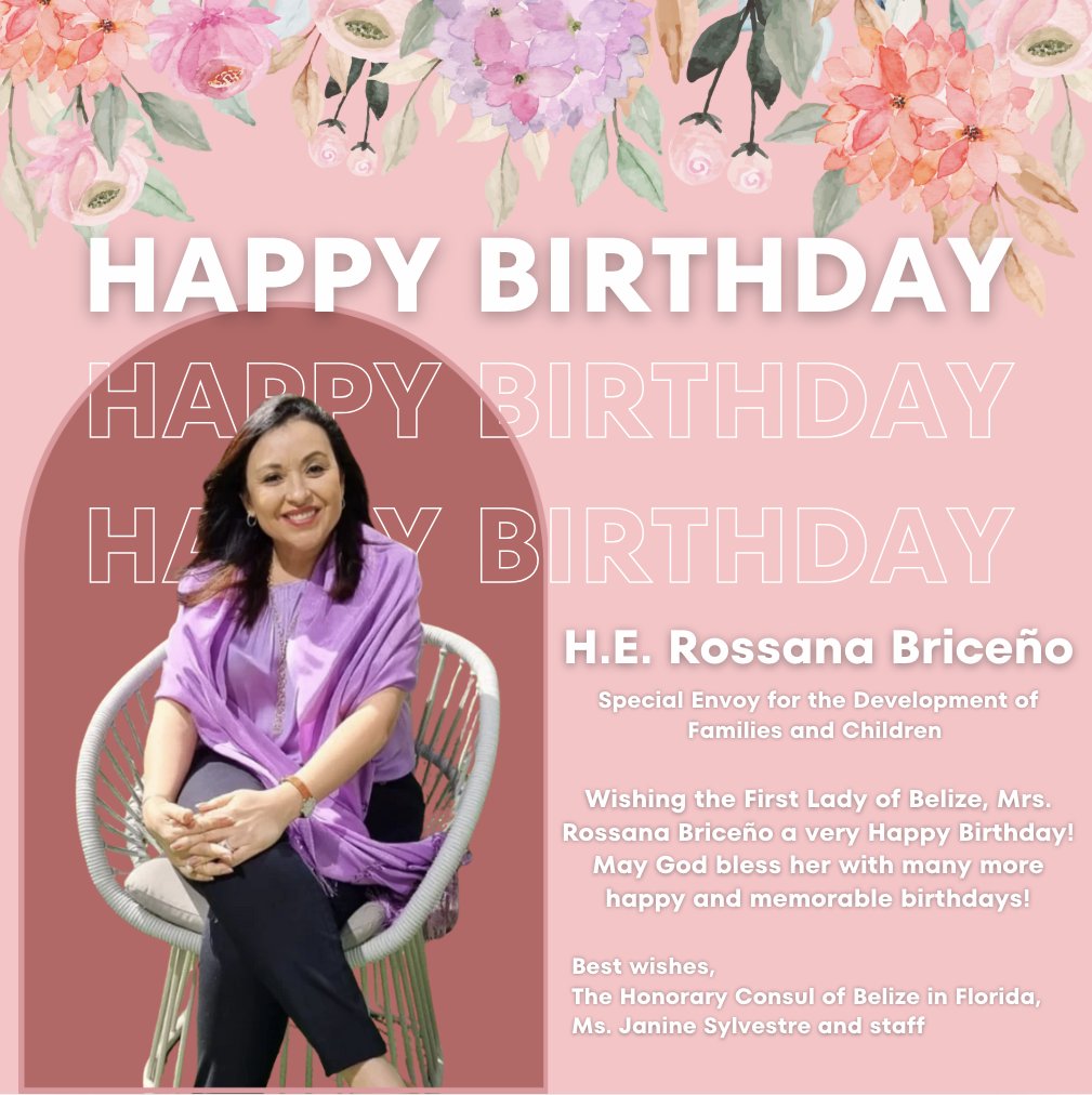 BelizeConsulate's tweet photo. Happy Birthday to the First Lady of Belize, Mrs. Rossana Briceño! 🎉 May God bless her with many more happy and memorable birthdays! 🎂

– Janine Sylvestre, Honorary Consul of Belize in Florida, and staff 🇧🇿

#Belize #belizeisbeautiful #happy #birthday https://t.co/uWdQCRa1gp