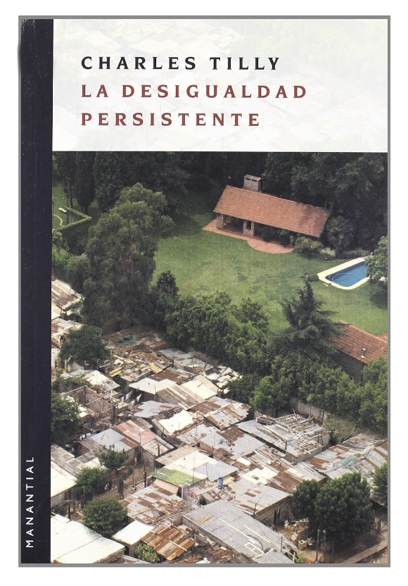 Tilly aborda una pregunta clave -¿Por qué surgen y persisten las desigualdades sociales?- y se centra en cuatro mecanismos causales: explotación, acaparamiento de oportunidades, emulación y adaptación. Es un libro que invita a la reflexión

Descarga libre: academia.edu/8534280/TILLY_…