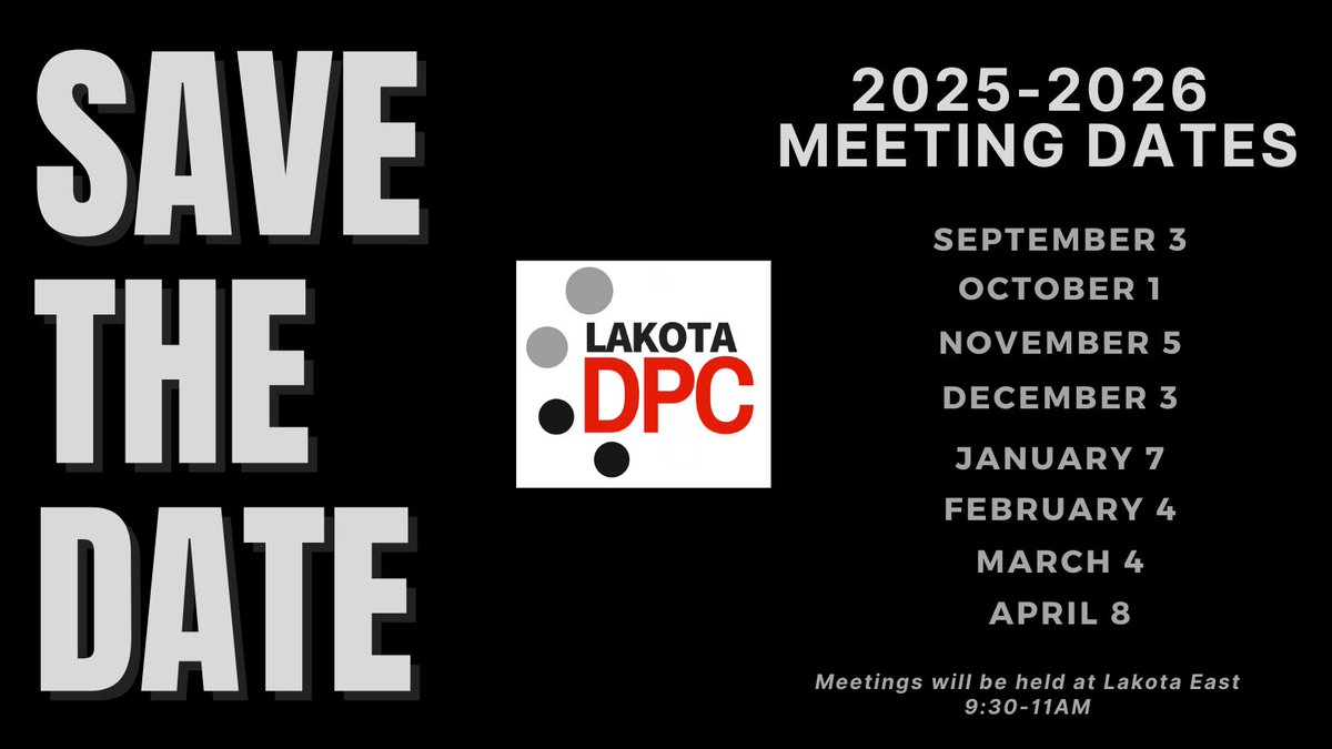 Hey #WEareLakota DPC Ambassadors: our 2025-2026 meetings dates have been set! Mark your calendars now and we look forward to seeing you at Lakota East on 9/3!