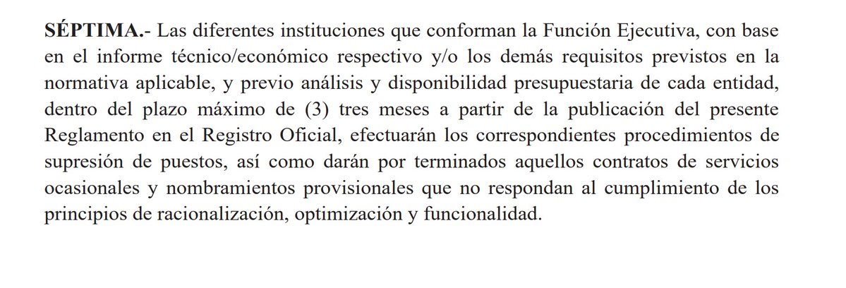 El Reglamento a la Ley Orgánica de Integridad Pública ordena a todas las instituciones del Ejecutivo a suprimir puestos en un plazo máximo de tres meses. 
Me preocupa principalmente áreas tan sensibles como salud y educación. 
Sí, se requiere especial atención a este proceso.
