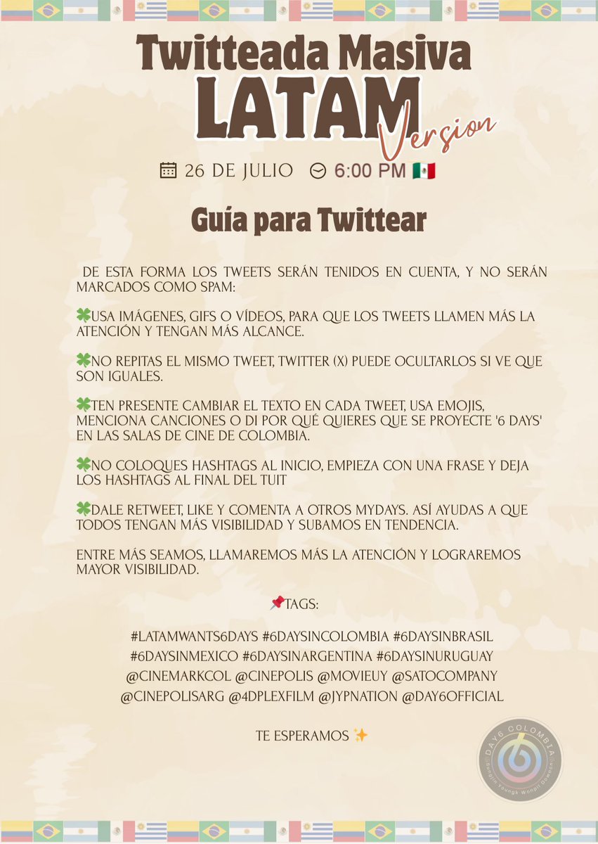 Day6Mexico's tweet photo. Hola MYDAY! 🍀
en conjunto con @Day6_Colombia @DAY6_ARGFC @PortalDAY6BR @MyDayUruguay nos unimos para realizar una twitteada masiva este 26/07 para pedir 6days en nuestros países! recuerden que la unión hace la fuerza 🍀 

las instrucciones están en las imágenes. https://t.co/mIsE56OJy4