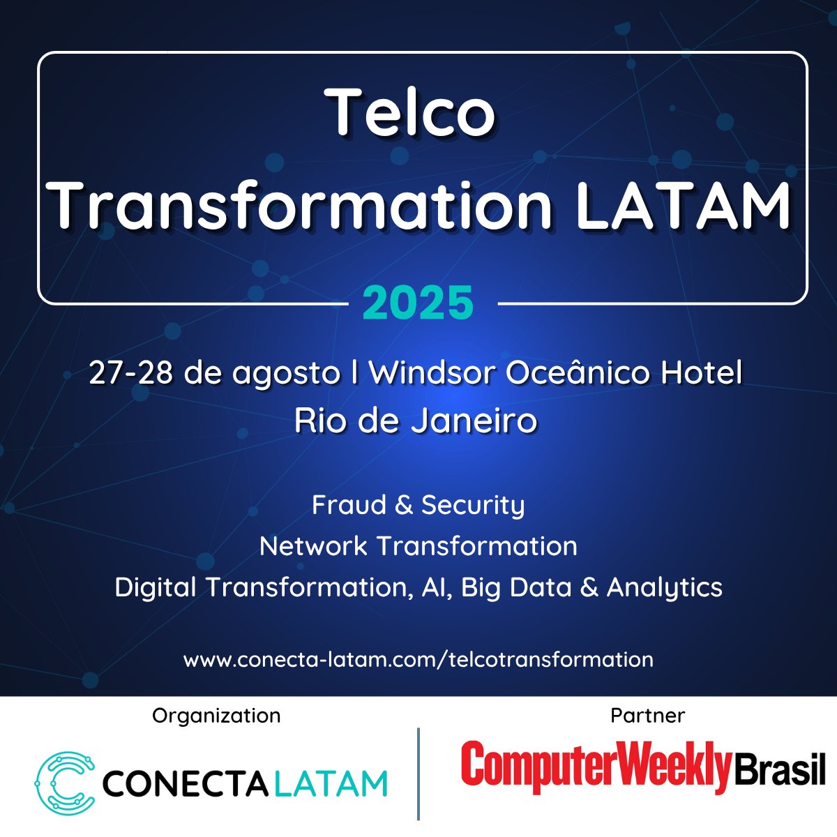 CWeeklyBR's tweet image. Junte-se a nós no #TelcoTransformationLATAM 2025!
27 e 28 de agosto no Rio de Janeiro. Aproveite um desconto de 15% com o código: Partner@Telco15
Informações e inscrições: conecta-latam.com/pt/telcotransf… Realizado pelo @conecta_latam 
#ConectaLatam #Telecom