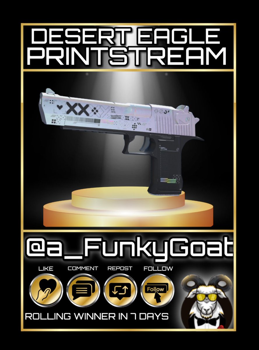 funkygoat.eth🐐🦘 (@a_funkygoat) on Twitter photo Printstream Desert Eagle Giveaway! 💸💸
Enter Here ⬇
✅Follow <a href="/a_FunkyGoat/">funkygoat.eth🐐🦘</a>
✅Like + RT
✅Tag 2 friends
Checkout ALL my leaderboards for RainGG, CSGOGem, and Roobet here ➡ goatgambles.com
Rolling winner in 7 days! GL Printstream Desert Eagle Giveaway! 💸💸
Enter Here ⬇
✅Follow <a href="/a_FunkyGoat/">funkygoat.eth🐐🦘</a>
✅Like + RT
✅Tag 2 friends
Checkout ALL my leaderboards for RainGG, CSGOGem, and Roobet here ➡ goatgambles.com
Rolling winner in 7 days! GL