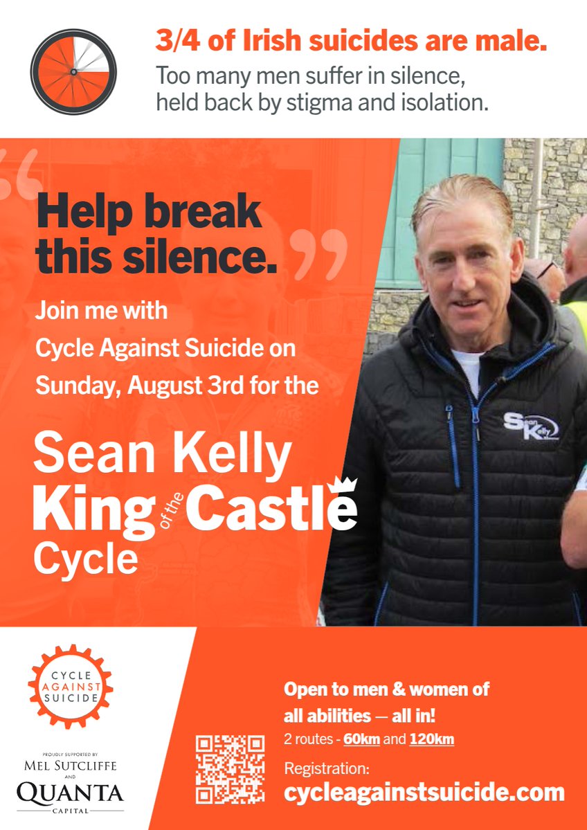 CASuicide's tweet image. 🚴♂️ Join Sean Kelly for the King of the Castle Cycle in support of men’s mental health.
📅 Registration closes 12pm, Fri Aug 1st.
Let’s break the silence, start the conversation, and ride for change.
Sign up: eventmaster.ie/event/QmDBSnKS…