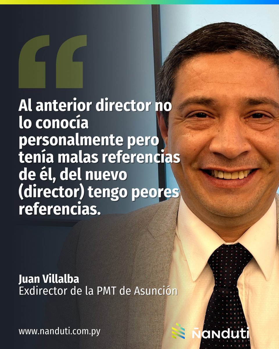 Juan Villalba cuestiona el nombramiento del nuevo director de la PMT 🤨

🧐 El precandidato a intendente de Asunción, Juan Villalba, se pronunció con dureza sobre la designación de Guillermo Ortiz como nuevo director de la PMT, asegurando que ya ocupó ese cargo en 2003 y fue