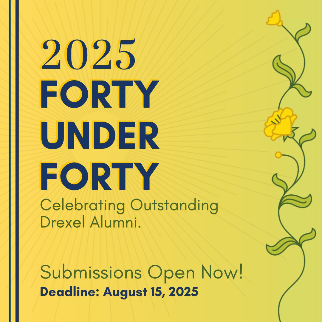 Drexel’s 2025 40 Under 40 is now accepting nominations!

Celebrating alumni under 40 who are leading, teaching, creating &amp; giving back.

🗓 Deadline: Aug 15, 2025
🐉 Drexel degree required
🙌 Self-nominations encouraged!

Nominate now: drexelmagazine.org/40u40/