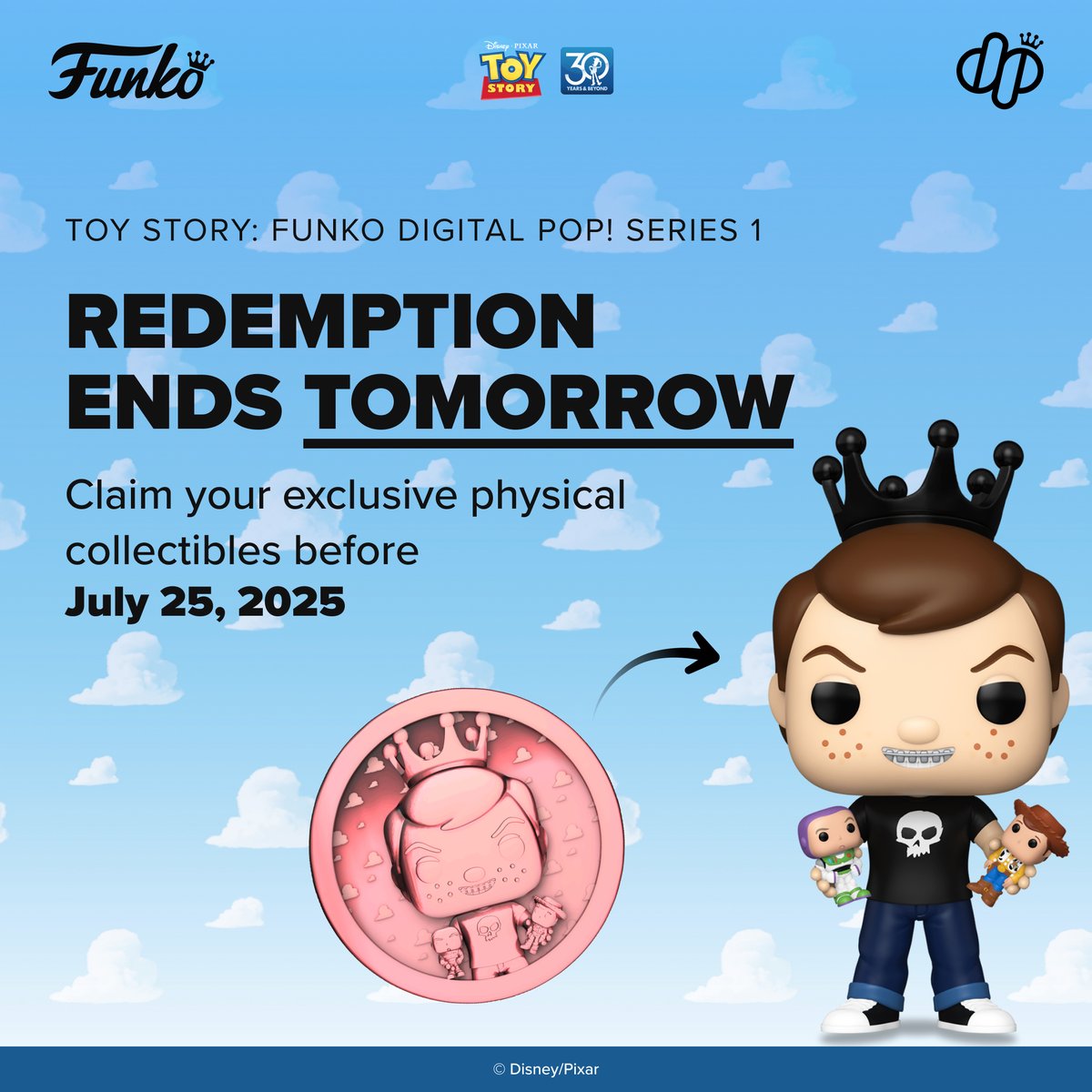 Dropppio's tweet image. Don’t forget to redeem! The Toy Story: Funko Digital Pop! Redemption Period ends tomorrow, July 25, 2025 at 11:59 pm PT!
To redeem, visit droppp.io/redemptions/
#ToyStory #Funko #Droppp #DigitalPop #DigitalCollectibles @OriginalFunko