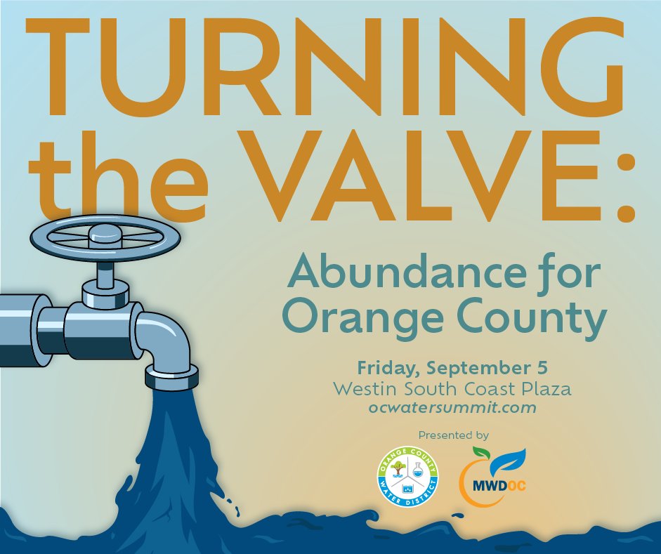 Have you registered for the OC Water Summit? This year’s program is shaping up to be action-packed. View our speaker lineup and register at ocwatersummit.com. Hurry, ticket prices increase August 1!