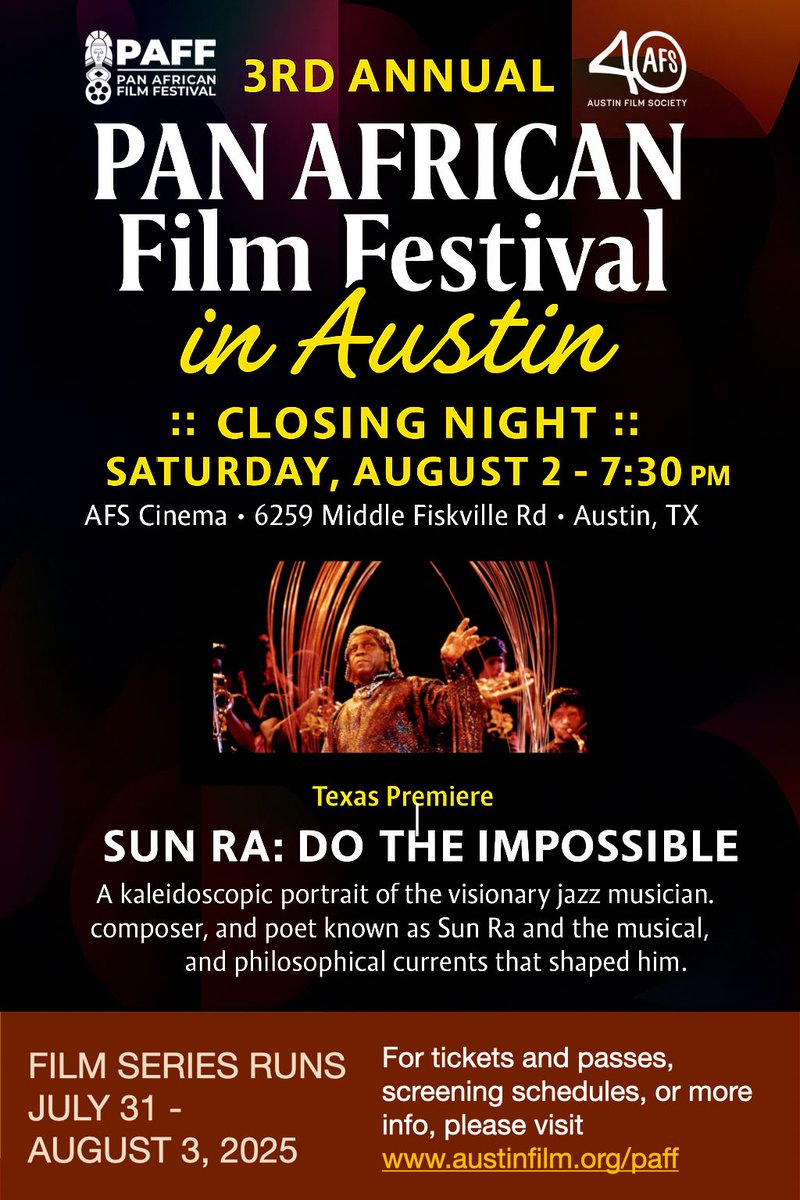 FirelightFilms's tweet image. 🎬✨ CLOSING NIGHT - Pan African Film Festival in Austin, Texas! Attend a screening of SUN RA: DO THE IMPOSSIBLE, directed by Christine Turner. Executive Produced by Stanley Nelson. Saturday, August 2nd, 7:30pm 🚀 🎟️ Tickets + Schedule → bit.ly/4lUyYb5