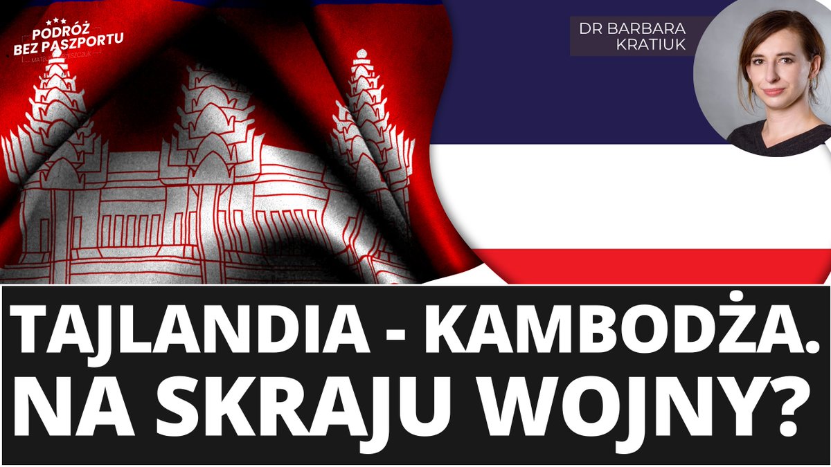 PBPaszportu's tweet image. 🇹🇭Tajlandia i 🇰🇭Kambodża na skraju wojny? Dr Barbara Kratiuk i wyjaśnienie aktualnych wydarzeń w krótkim komentarzu.
🎙️youtu.be/JzIAXDN4NM4