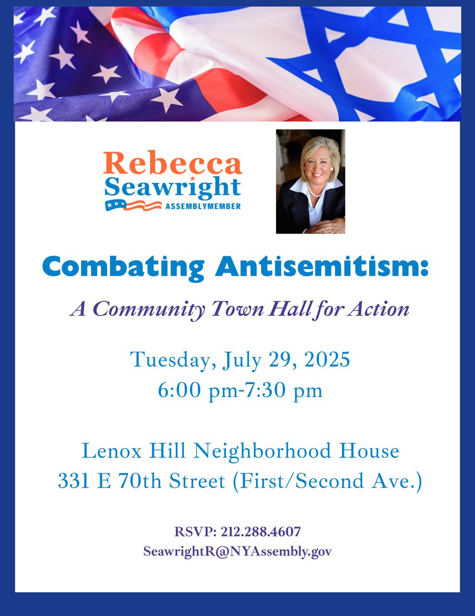 SeawrightForNY's tweet image. Antisemitism threatens not only Jewish New Yorkers, but also the safety and fabric of our entire state. Join our Community Town Hall for Action on Tue, July 29th, from 6 to 7:30 PM @LenoxHillNH. tinyurl.com/ASTH25