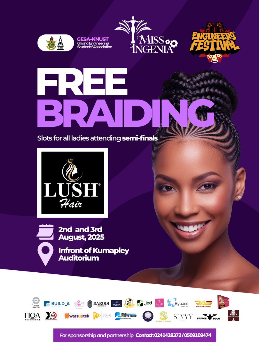 thegesaknust's tweet image. FREE BRAIDING SLOTS FOR ALL FEMALES ATTENDING THE MISS INGENIA SEMIFINALS 💇🏽♀️
The semifinals is happening tomorrow, Friday 25th July at the Kumapley Auditorium.
Don’t miss out! 👑🔥