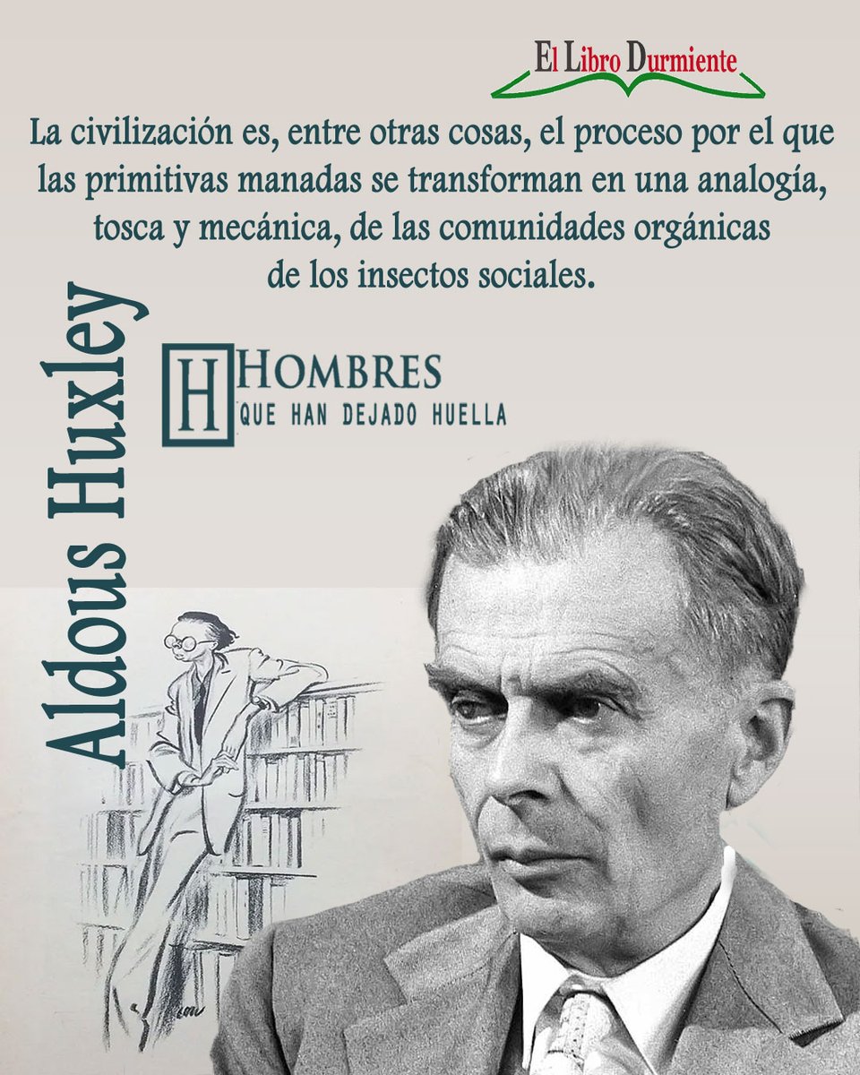 ellibrodurmient's tweet image. #Hombresquehandejadohuella  Aldous Huxley,  #TaldíaComoHoy en 1894 nació el escritor y filósofo.