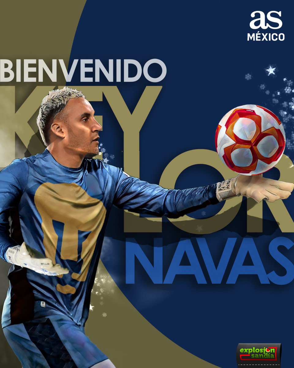AS México (@asmexico) on Twitter photo ¡El nuevo ídolo auriazul! ⚽️🧤🐾
Pumas da otro golpe en la mesa con el fichaje de Keylor Navas. El mejor portero en la historia de la CONCACAF jugará en la Liga MX ⭐️🇲🇽
🖼️: <a href="/ExplosionSandia/">Explosion Sandia</a> ¡El nuevo ídolo auriazul! ⚽️🧤🐾
Pumas da otro golpe en la mesa con el fichaje de Keylor Navas. El mejor portero en la historia de la CONCACAF jugará en la Liga MX ⭐️🇲🇽
🖼️: <a href="/ExplosionSandia/">Explosion Sandia</a>