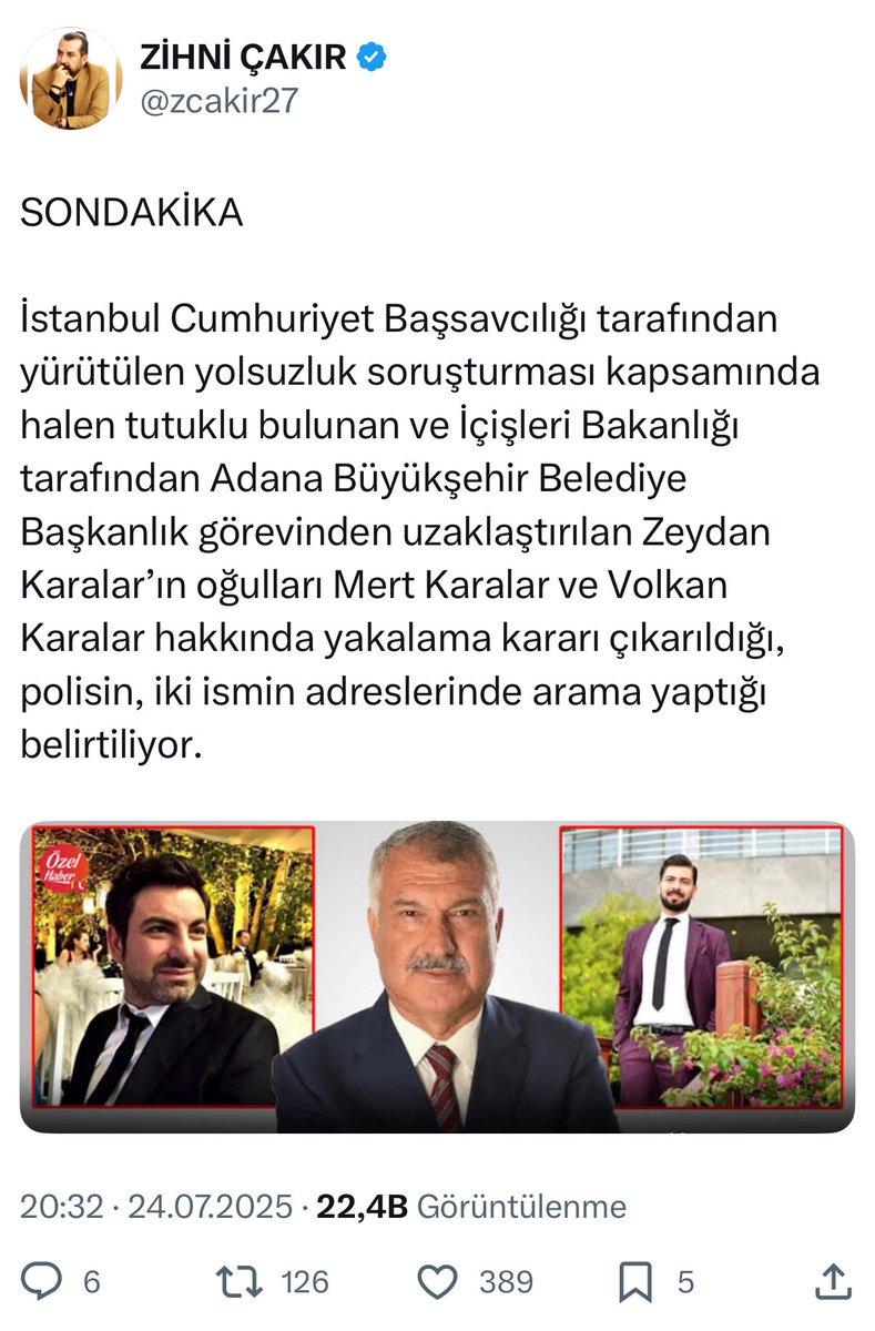 Hüseyin Ersöz (@ersozhuseyin) on Twitter photo Bazı sosyal medya paylaşımlarında, Adana Büyükşehir Belediye Başkanı Zeydan Karalar’ın (<a href="/ZeydanKaralar01/">Zeydan Karalar</a>) iki oğlu hakkında gözaltı kararı verildiği, evlerinde de arama-el koyma işlemleri yapıldığı bilgisi yayıldı. Bu konu aile fertleri tarafından doğrudan yalanlandı. 👇 Bazı sosyal medya paylaşımlarında, Adana Büyükşehir Belediye Başkanı Zeydan Karalar’ın (<a href="/ZeydanKaralar01/">Zeydan Karalar</a>) iki oğlu hakkında gözaltı kararı verildiği, evlerinde de arama-el koyma işlemleri yapıldığı bilgisi yayıldı. Bu konu aile fertleri tarafından doğrudan yalanlandı. 👇