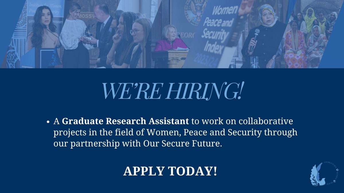 giwps's tweet image. GIWPS works closely with @OurSecureFuture to advance the Women, Peace & Security agenda. We are seeking a current @Georgetown University graduate student to support our partnership and collaborative projects during the fall semester. Learn more and apply: giwps.georgetown.edu/join-our-team/