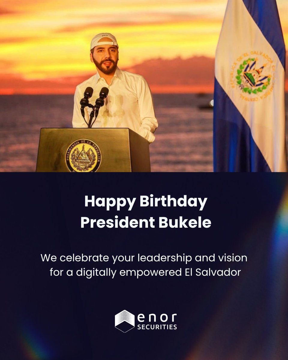 🎉 We extend our warmest birthday wishes to President Nayib Bukele.

At eNor, we recognize El Salvador’s global leadership in digital asset regulation and financial innovation.

As a regulated DASP operating from El Salvador, we are proud to contribute to a vision of economic