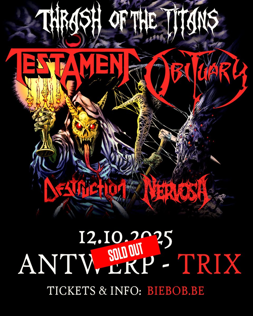 testament's tweet image. Our show in Antwerp on October 12th has officially sold out! A handful of other shows are also getting low on tickets; get yours now before they&apos;re gone for good!

We&apos;ll see you this fall with our friends in @obituarytheband @destruction &amp;amp; #Nervosa 🤘

testamentlegions.com