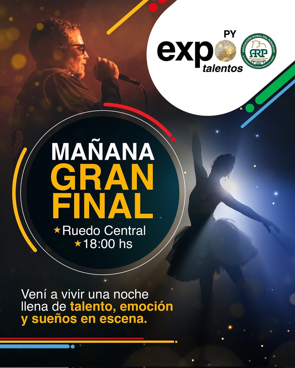 expo_py's tweet image. 🎤🔥¡Llega el momento más esperado! 
Mañana es la gran final de Expo Talentos ARP 2025 y el escenario se prepara para vibrar con lo mejor del talento nacional 🤩  
🗓️¡Nos vemos mañana en la gran final! 
🕣19:00hs - 📍Ruedo Central 
#ExpoParaguayARP2025 #LoQueMueveElPais