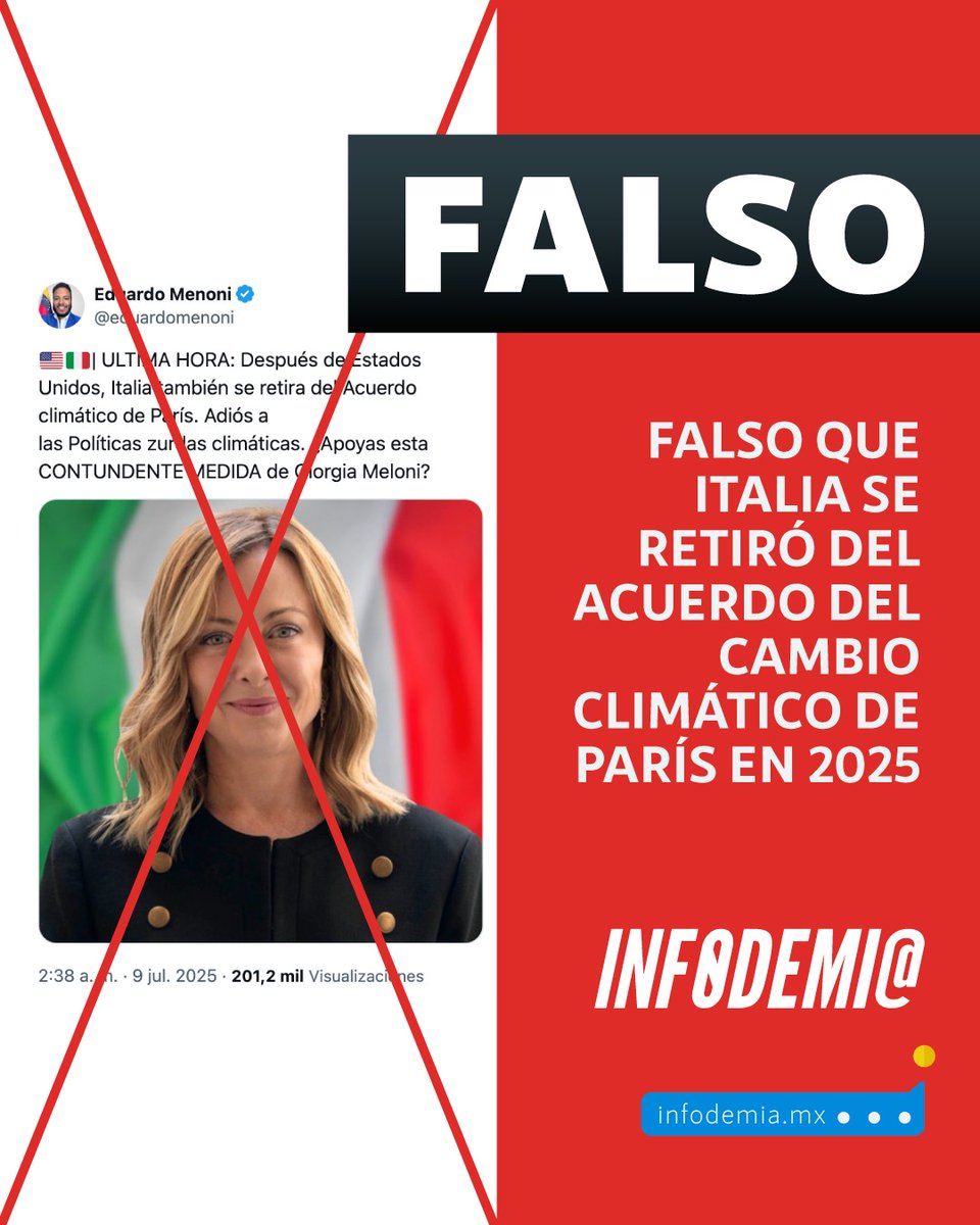 infodemiaMex's tweet image. ❌Falso que #Italia se retiró del Acuerdo del Cambio Climático de #París en 2025
✅Italia no se ha retirado del Acuerdo del Cambio Climático de París, de acuerdo con la página de recopilación de tratados de la @ONU_es con actualización a julio 2025. El Gobierno italiano firmó…