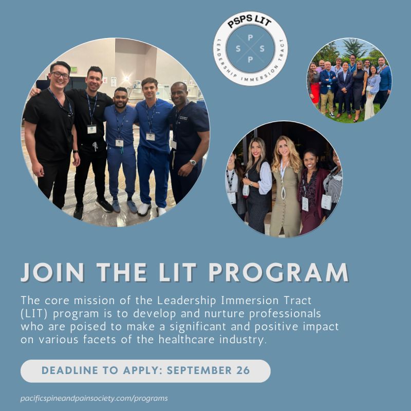 Now Accepting Applications for the Pacific Spine and Pain Society Leadership Immersion Track, (LIT)!

Apply &amp; find out more information at the link below:
pacificspineandpainsociety.com/programs/leade…