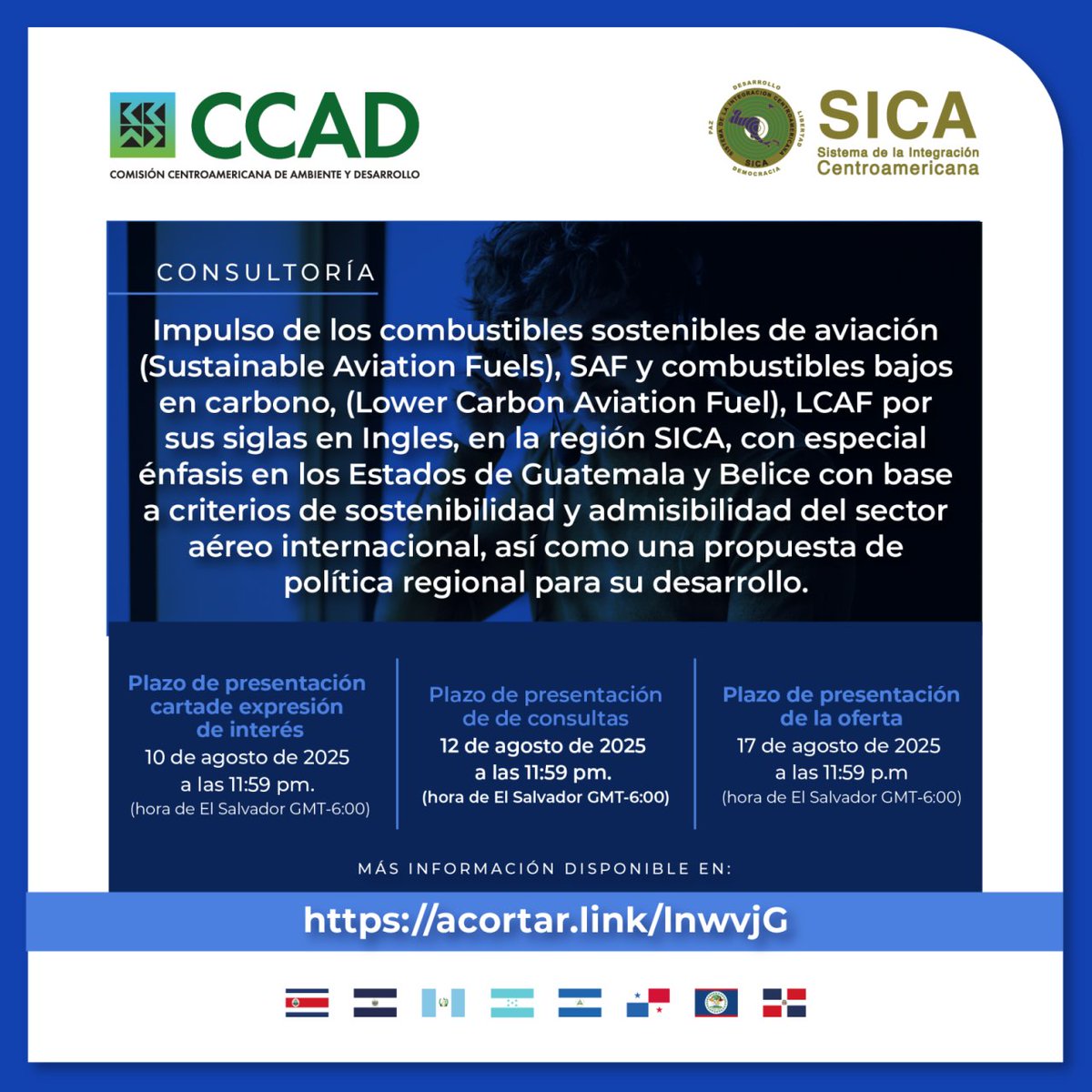#Consultoría <a href="/CCADSICA/">CCAD-SICA</a> | “Impulso de los combustibles sostenibles de aviación (Sustainable Aviation Fuels), SAF y combustibles bajos en carbono, (Lower Carbon Aviation Fuel), LCAF por sus siglas en Ingles, en la región SICA, con especial énfasis en los Estados de Guatemala y