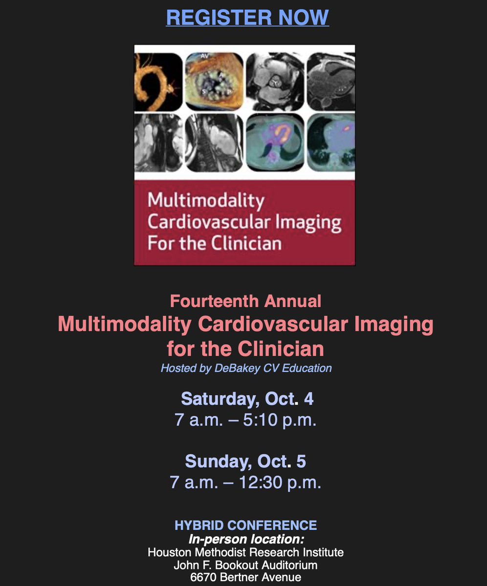 DeBakeyCVedu's tweet image. REGISTER NOW: "14th Multimodality Cardiovascular Imaging for the Clinician" on Oct. 4-5, 2025 - Hybrid Conference!
Register Here: attend.houstonmethodist.org/event/MMI-2025
@AlanLumsdenMD @WilliamZoghbi @maquinonesmd @DipanJShah @SLittleMD @almallahmo #DeBakeyCVEducation #HoustonMethodist