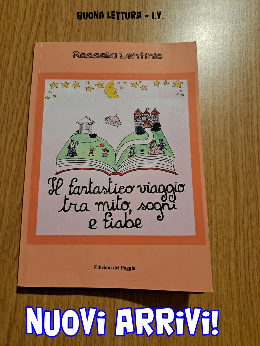 Buona_lettura (@buona_lettura_) on Twitter photo 📒Nuovi arrivi nella mia libreria 😊
#Libro: "Il fantastico viaggio tra mito, sogni e fiabe" di Rossella #Lentinio, edito Edizioni del Poggio <a href="/ediz_delpoggio/">Edizioni del Poggio</a>. 📒Nuovi arrivi nella mia libreria 😊
#Libro: "Il fantastico viaggio tra mito, sogni e fiabe" di Rossella #Lentinio, edito Edizioni del Poggio <a href="/ediz_delpoggio/">Edizioni del Poggio</a>.