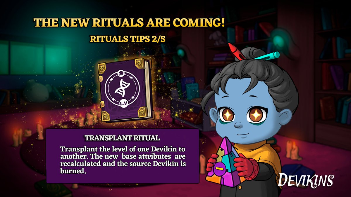 Hello, Devicitizens! 

🔍 Get to know a bit more about the Transplant Ritual!

Use it wisely, great power comes at a cost!

#Devikins #Web3Gaming #Rituals