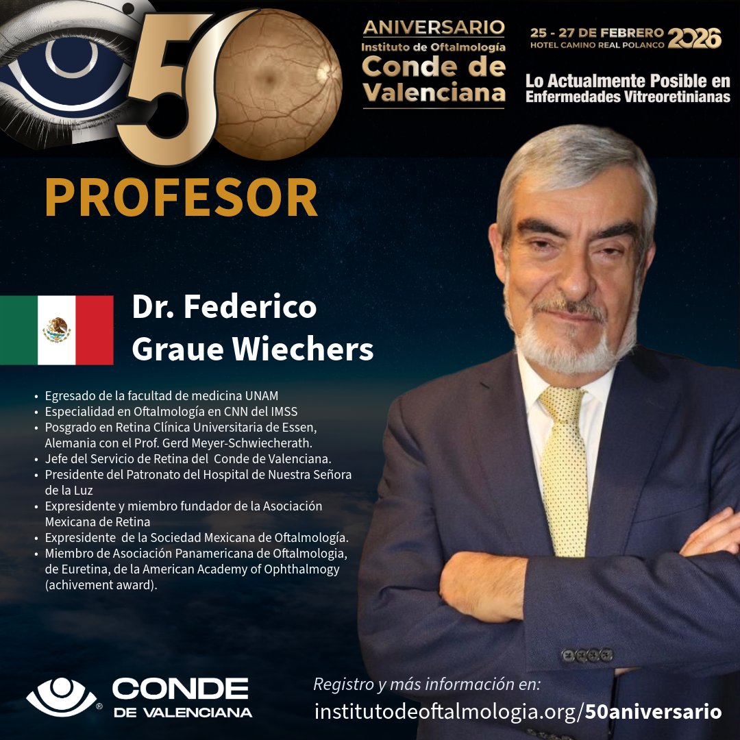 🟢 Congreso y 50 aniversario 
       del CONDE DE VALENCIANA 👀

Nos complace extenderles una cordial invitación al Congreso del CONDE DE VALENCIANA, titulado «Lo actualmente posible en #enfermedadesVitreoretinianas que se llevará a cabo del  25 al 27 de febrero de 2026 en el