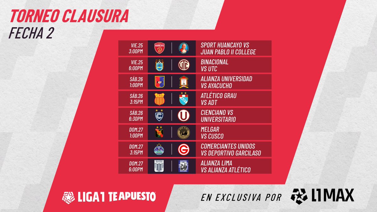 L1MAX_'s tweet image. 🚨FECHA 2 - TORNEO CLAUSURA 2025🚨

🏁 ESTA ES LA PROGRAMACIÓN PARA LA FECHA 2 DE LA @Liga1TeApuesto 
 
📝 Mira aquí los horarios de los partidos que L1 MAX te trae para este fin de semana. 

¡Disfruta de lo mejor del fútbol peruano! ⚽

📺 Conoce cómo ver L1MAX en vivo…