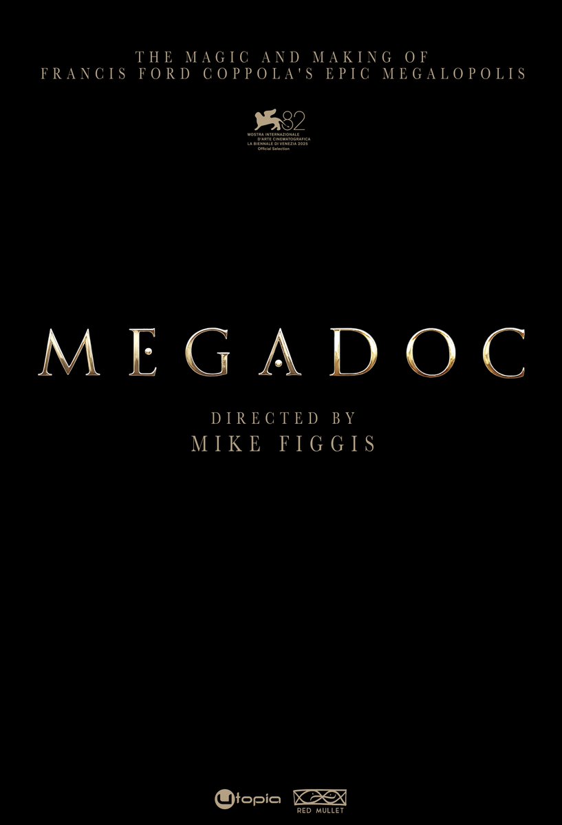 VIMOOZ's tweet image. Presenting the poster for MEGADOC — a captivating behind-the-scenes look at Francis Ford Coppola’s monumental film Megalopolis. Directed by Mike Figgis, this documentary premieres at the Venice Film Festival and hits theaters this September.