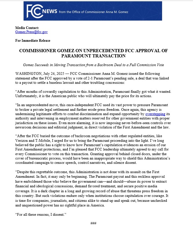 AGomezFCC's tweet image. After months of cowardly capitulation to this Administration, Paramount finally got what it wanted.

Now it&apos;s time for companies, journalists, and citizens alike to stand up and speak out, because unchecked and unquestioned power has no rightful place in America.

I dissent. 🧵